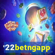 22betngapp