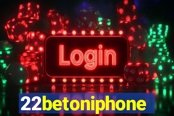 22betoniphone