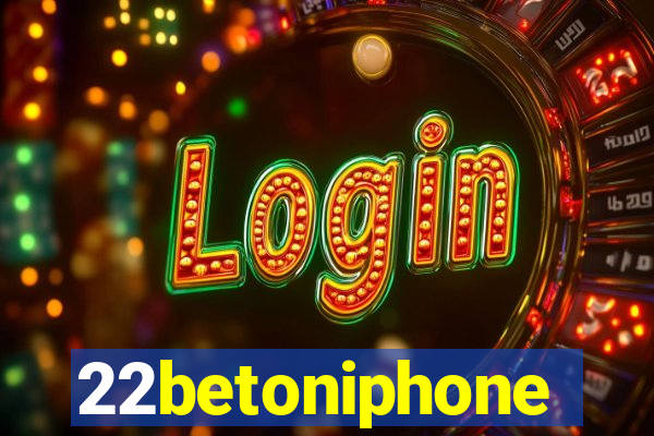22betoniphone