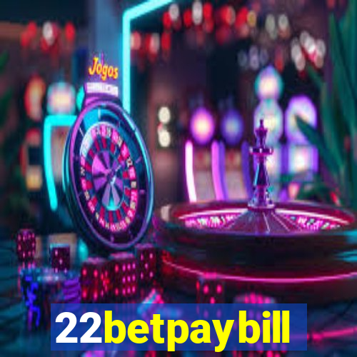 22betpaybill