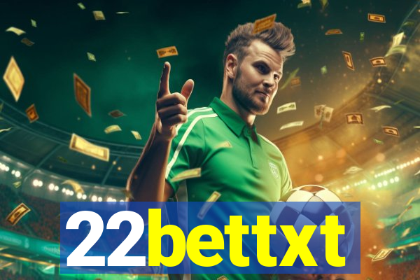 22bettxt