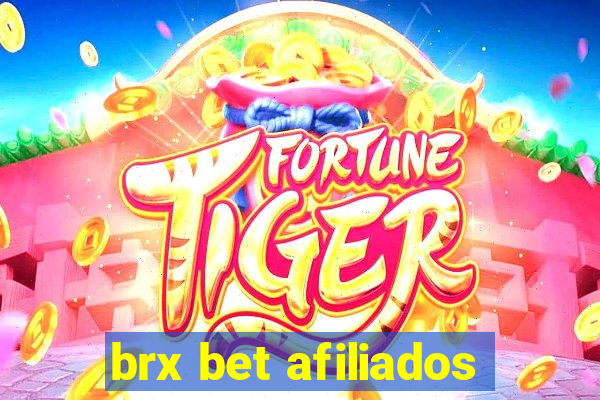brx bet afiliados