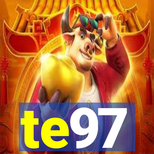 te97