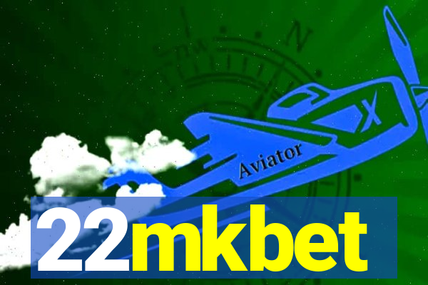 22mkbet