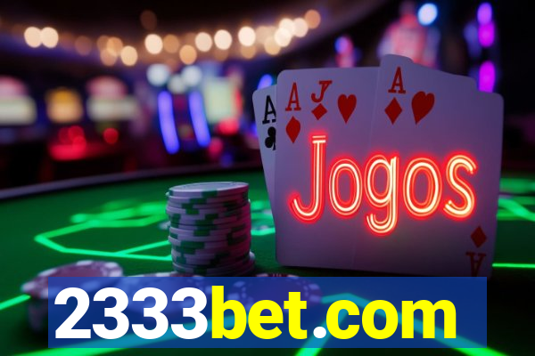 2333bet.com
