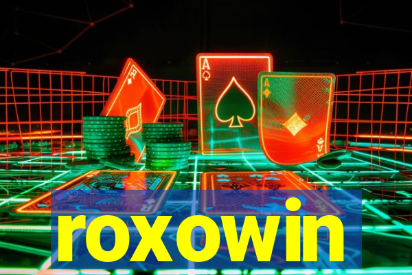 roxowin