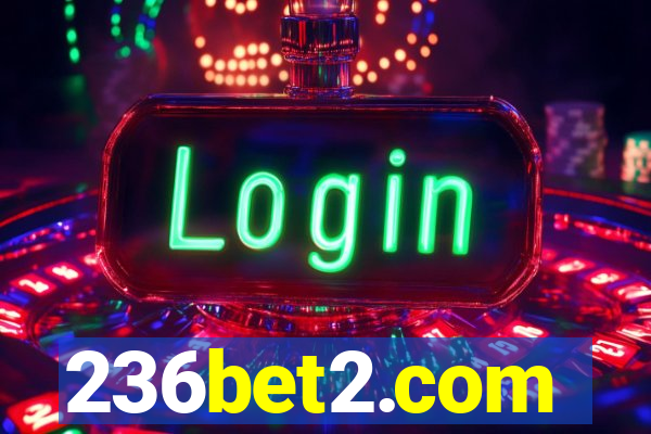236bet2.com