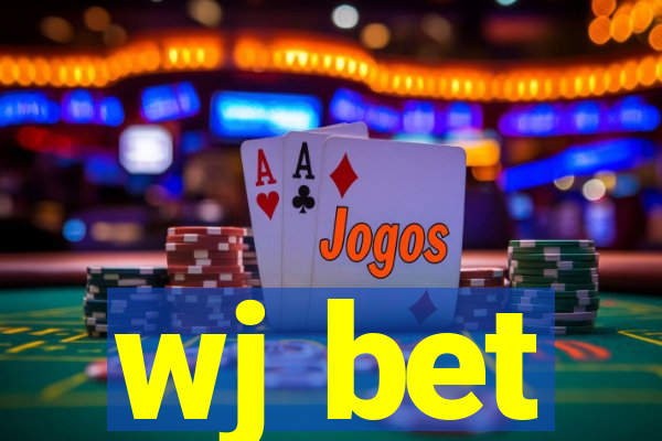 wj bet
