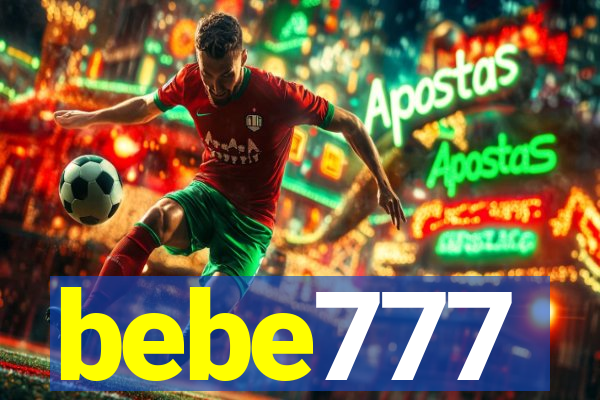 bebe777