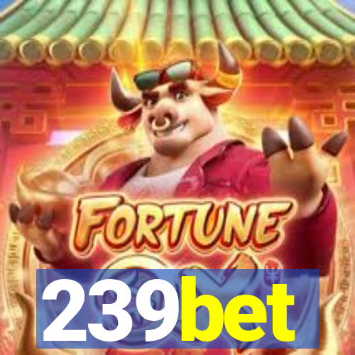239bet