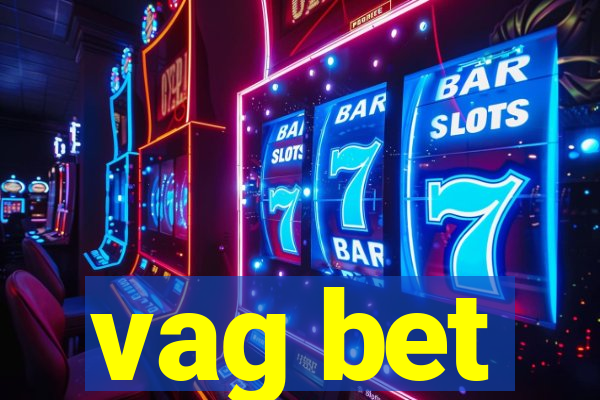 vag bet