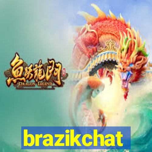 brazikchat