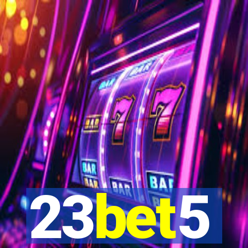 23bet5
