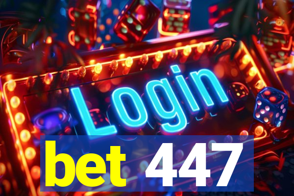 bet 447