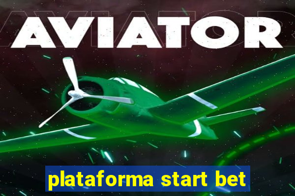 plataforma start bet