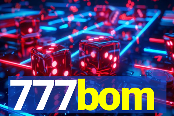777bom