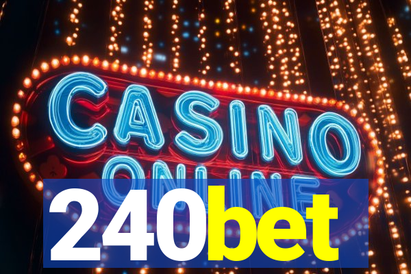 240bet