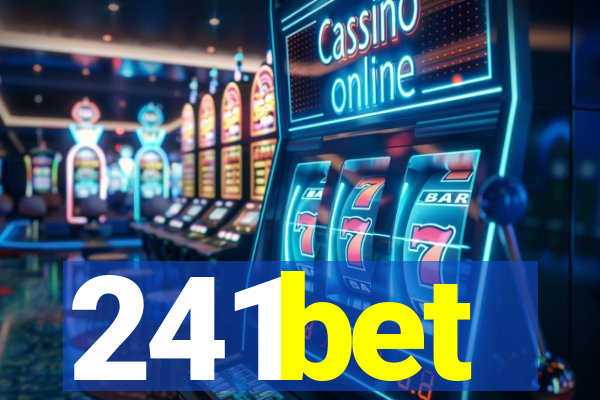241bet