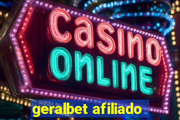 geralbet afiliado