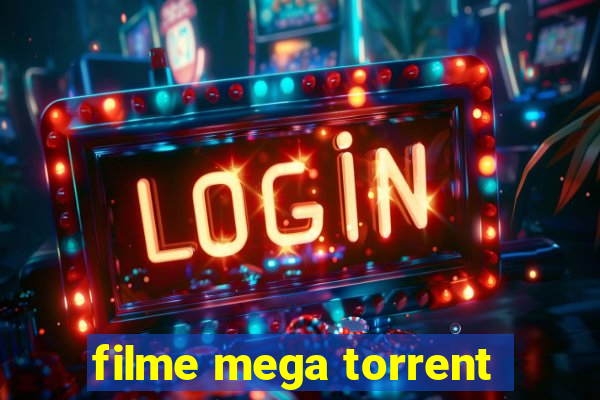 filme mega torrent
