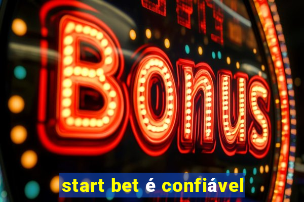 start bet é confiável