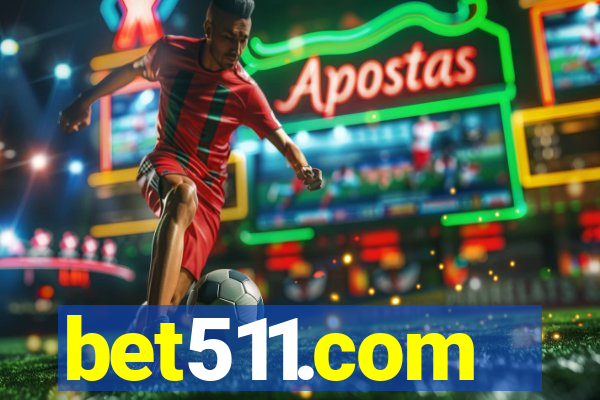bet511.com