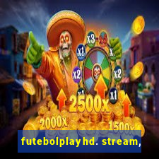 futebolplayhd. stream,