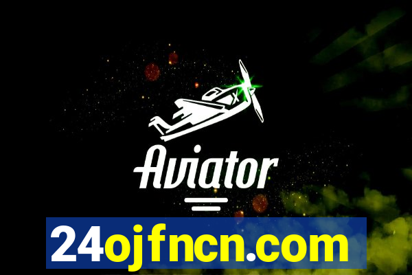 24ojfncn.com