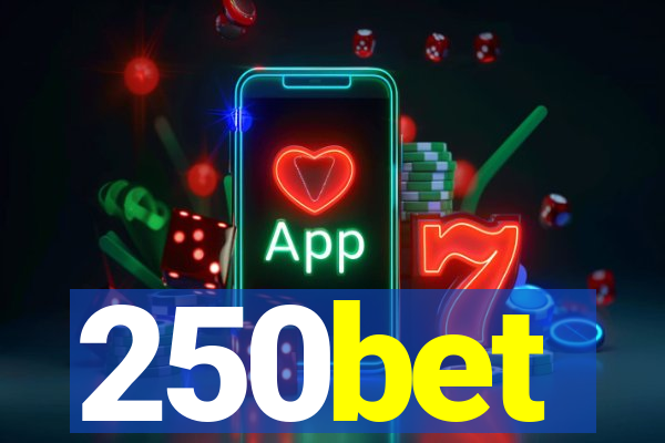 250bet