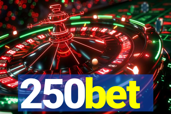 250bet