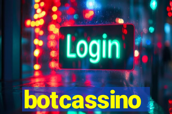 botcassino