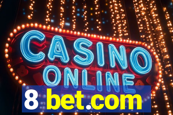 8 bet.com
