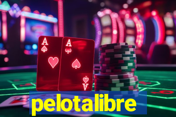 pelotalibre