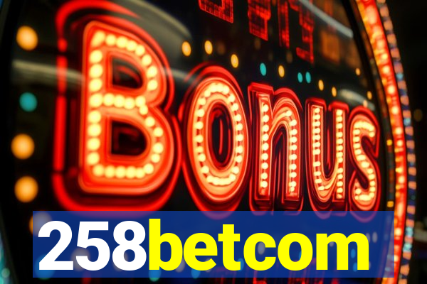 258betcom