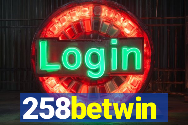 258betwin