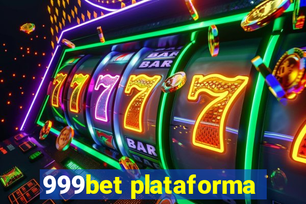 999bet plataforma