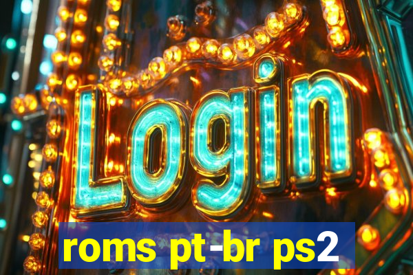roms pt-br ps2