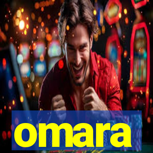 omara
