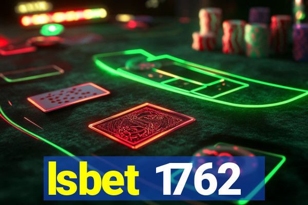 lsbet 1762