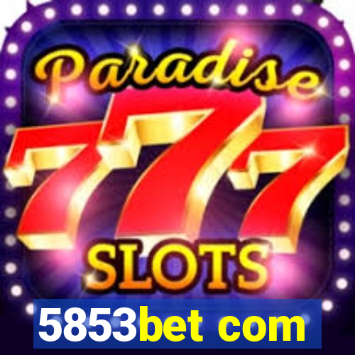 5853bet com