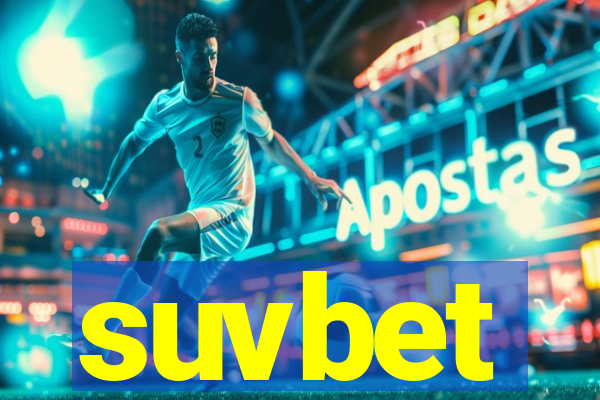 suvbet
