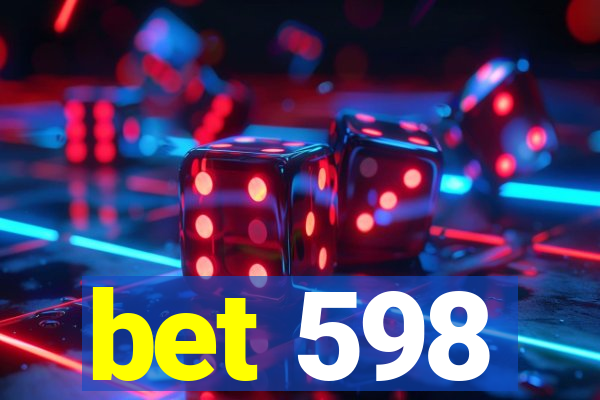 bet 598