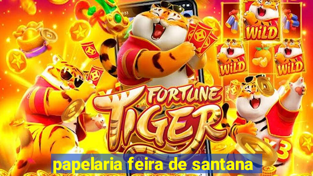 papelaria feira de santana