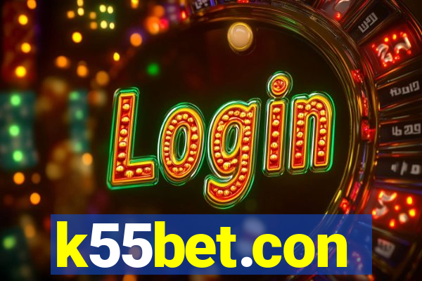 k55bet.con
