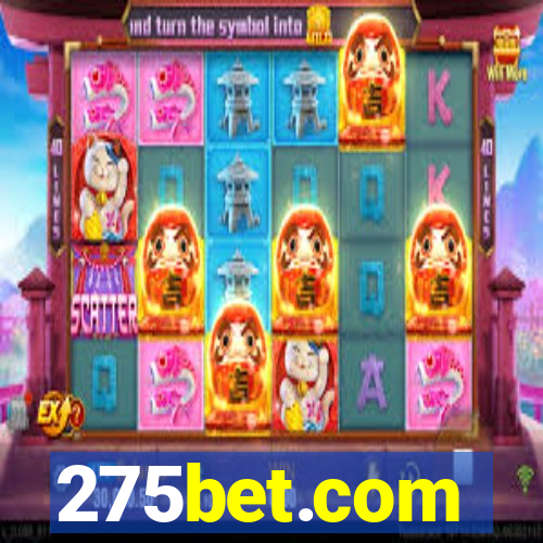 275bet.com