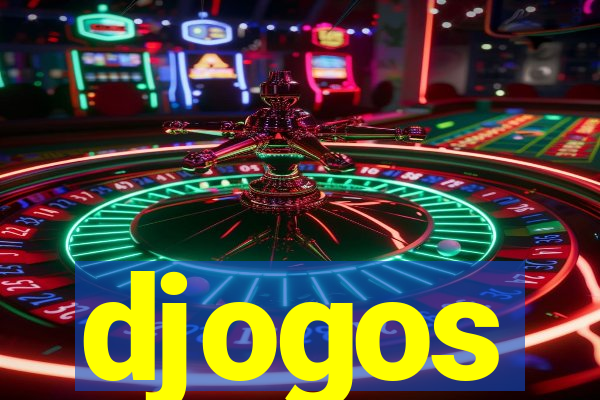 djogos