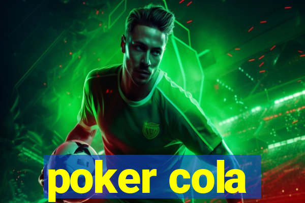 poker cola