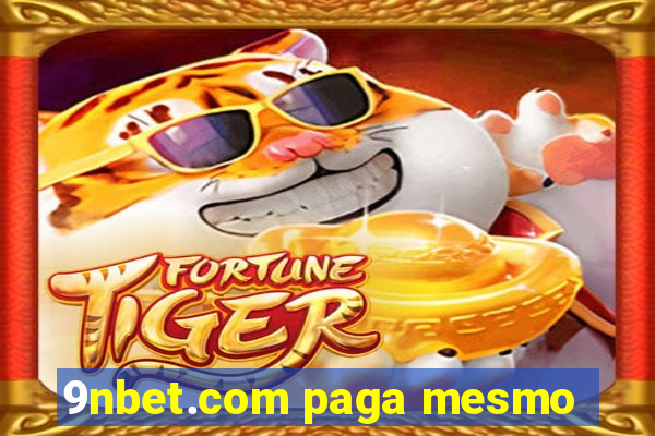 9nbet.com paga mesmo