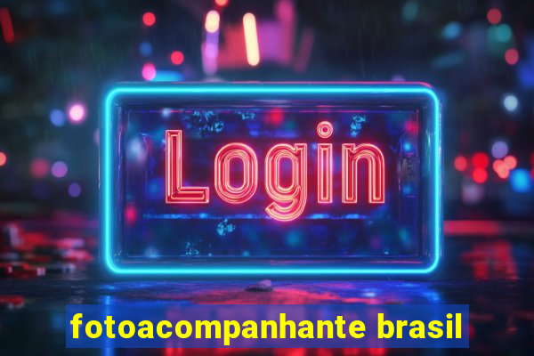 fotoacompanhante brasil
