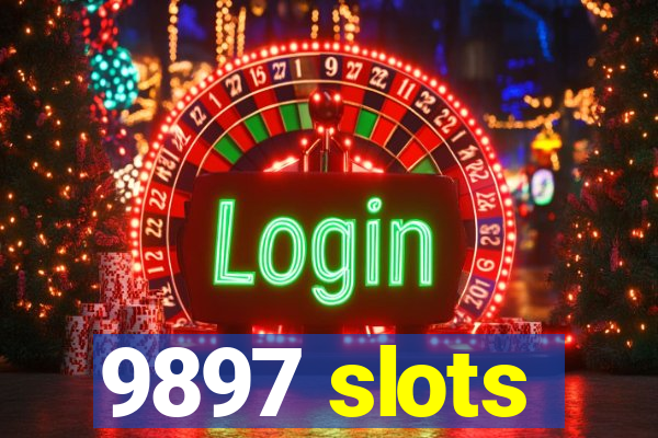 9897 slots